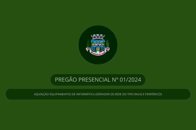 Edital de Licitação - Pregão Presencial Nº. 01/2024
